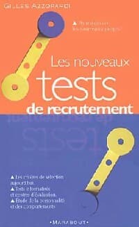 Les nouveaux tests de recrutements - Gilles Azzopardi